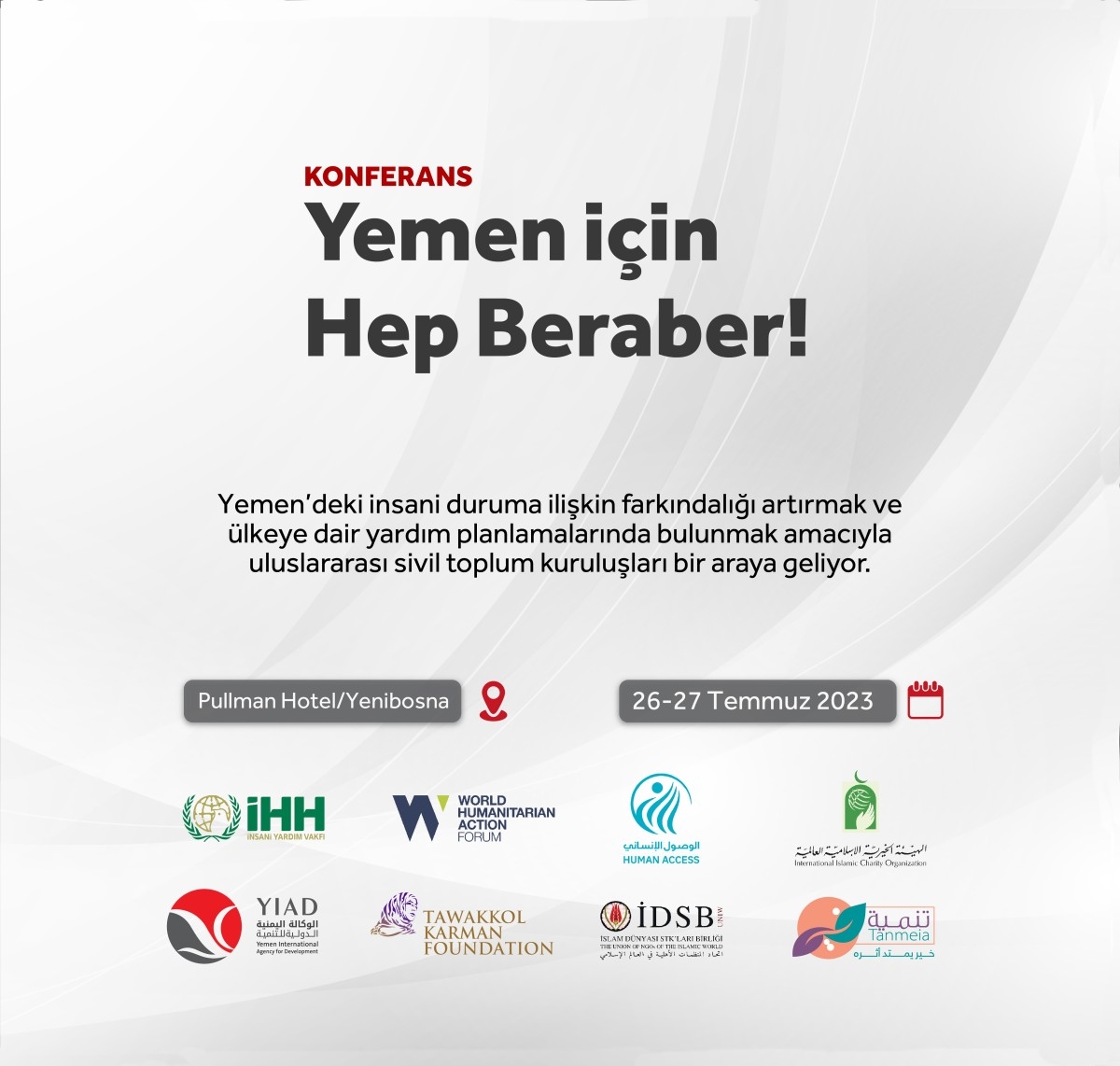 'Yemen için Hep Beraber Konferansı' düzenlenecek