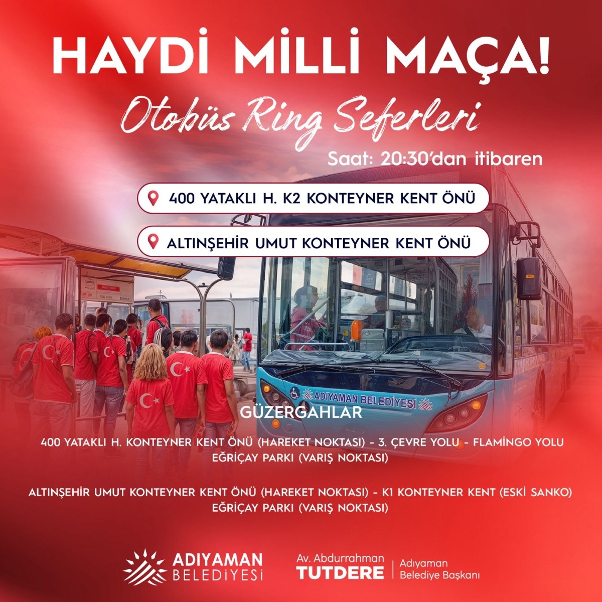 Adıyaman Belediyesi’nden Milli Maç için dev organizasyon